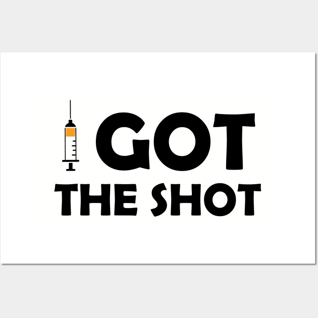 Vaccinated Got the Shot - Immunization Pro-Vaccine - Black Lettering Wall Art by ColorMeHappy123